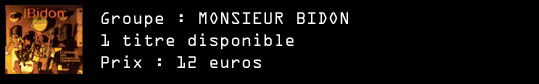 Monsieur Bidon