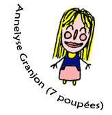 Annelyse Granjon, 7 poupes
